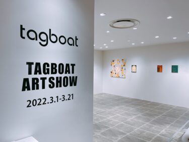 TAGBOAT ART SHOW」× 阪急 MEN’S TOKYO